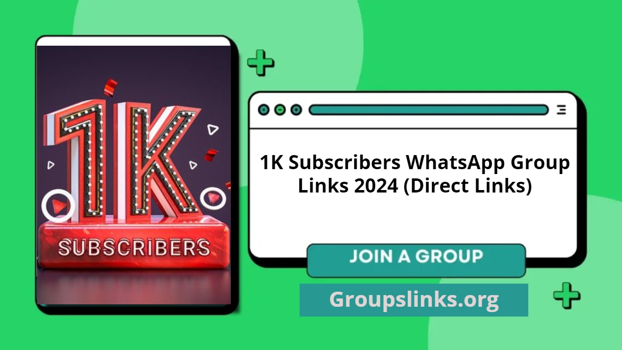 1K Subscribers WhatsApp Group Links 2024