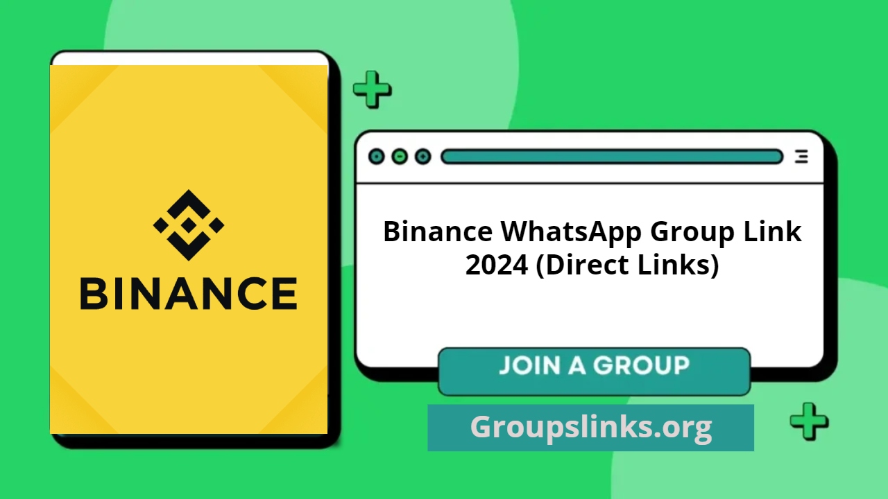 Binance WhatsApp Group Link 2024