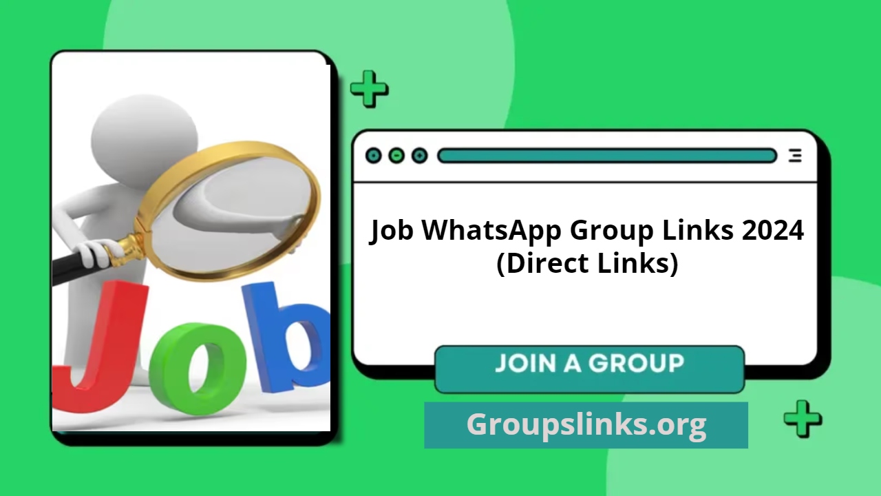 Job WhatsApp Group Links 2024