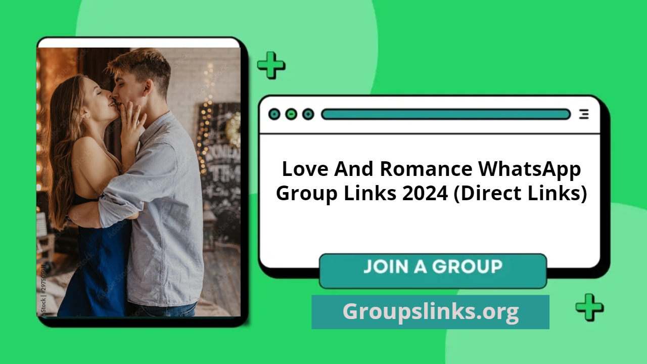 Love And Romance WhatsApp Group Links