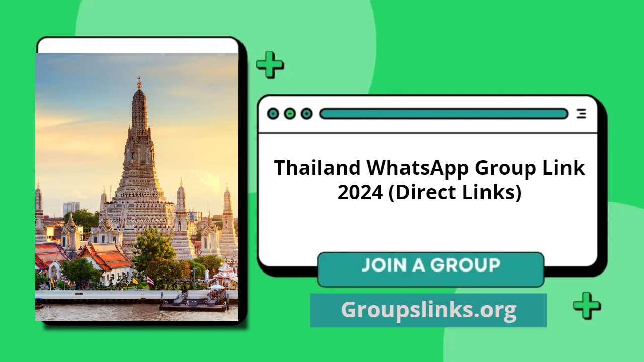 Thailand WhatsApp Group Link