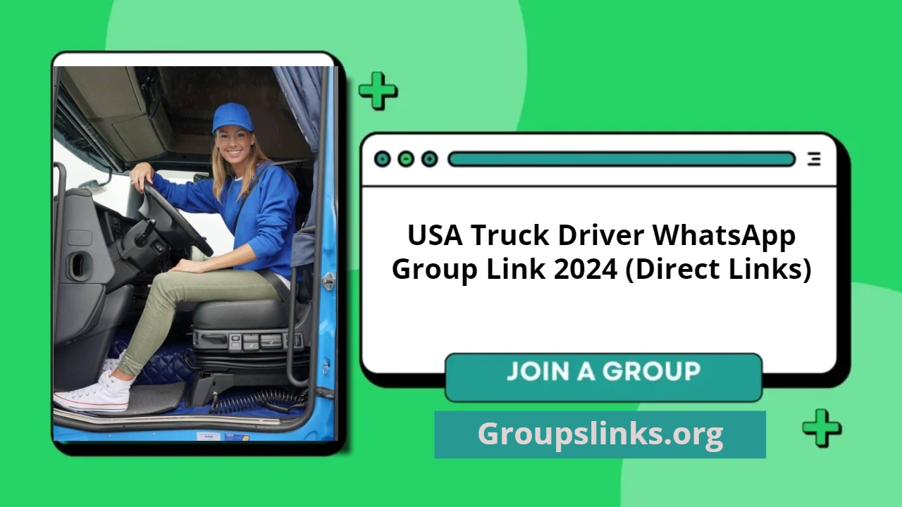 USA Truck Driver WhatsApp Group Link 2024