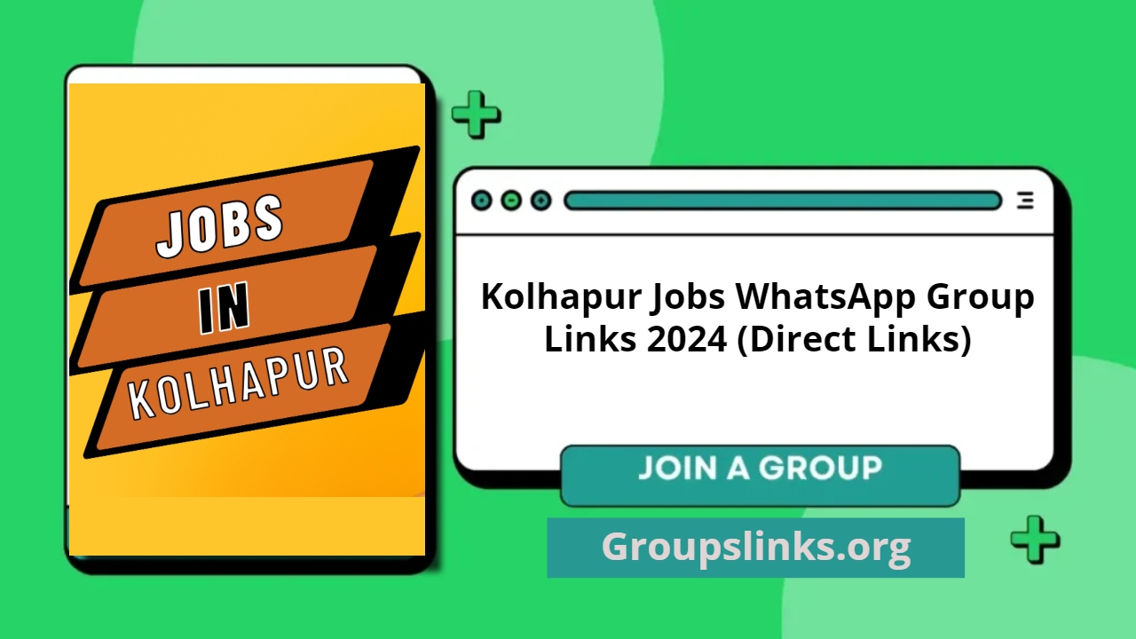 Kolhapur Jobs WhatsApp Group Links 2024