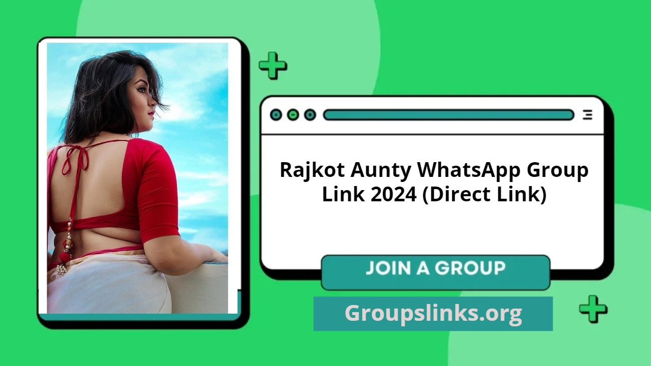 Rajkot Aunty WhatsApp Group Link