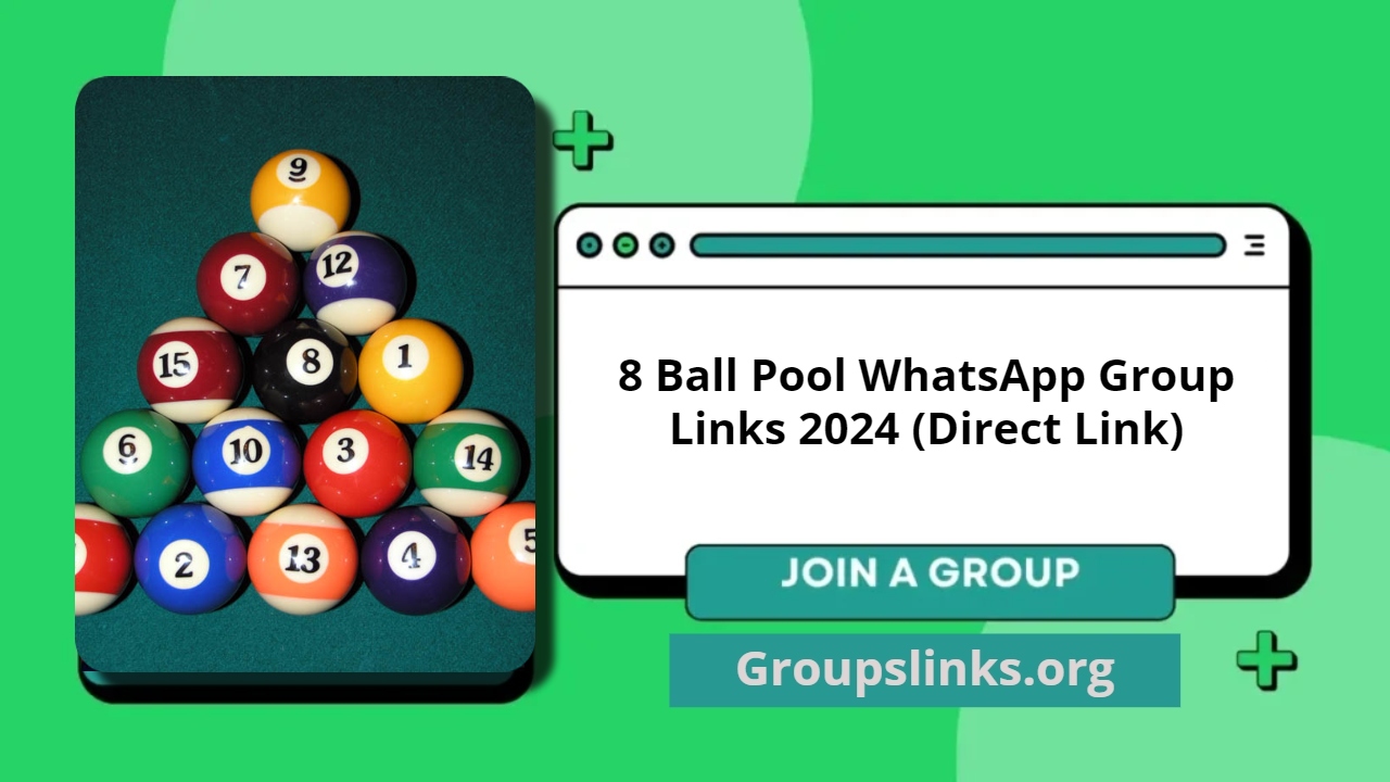 8 Ball Pool WhatsApp Group Links 2024