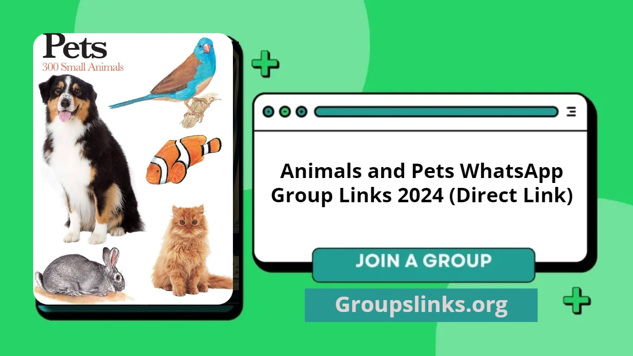 Animals and Pets WhatsApp Group Links 2024