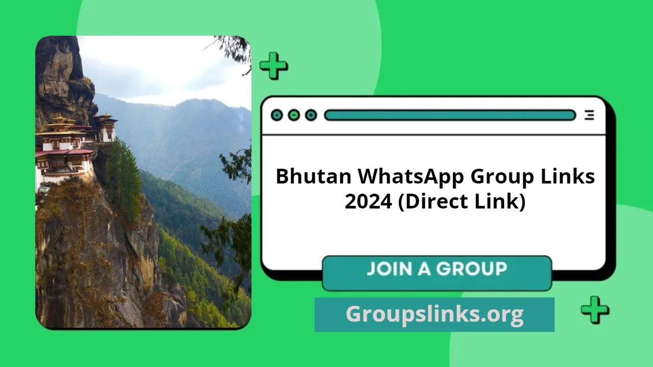 Bhutan WhatsApp Group Links 2024