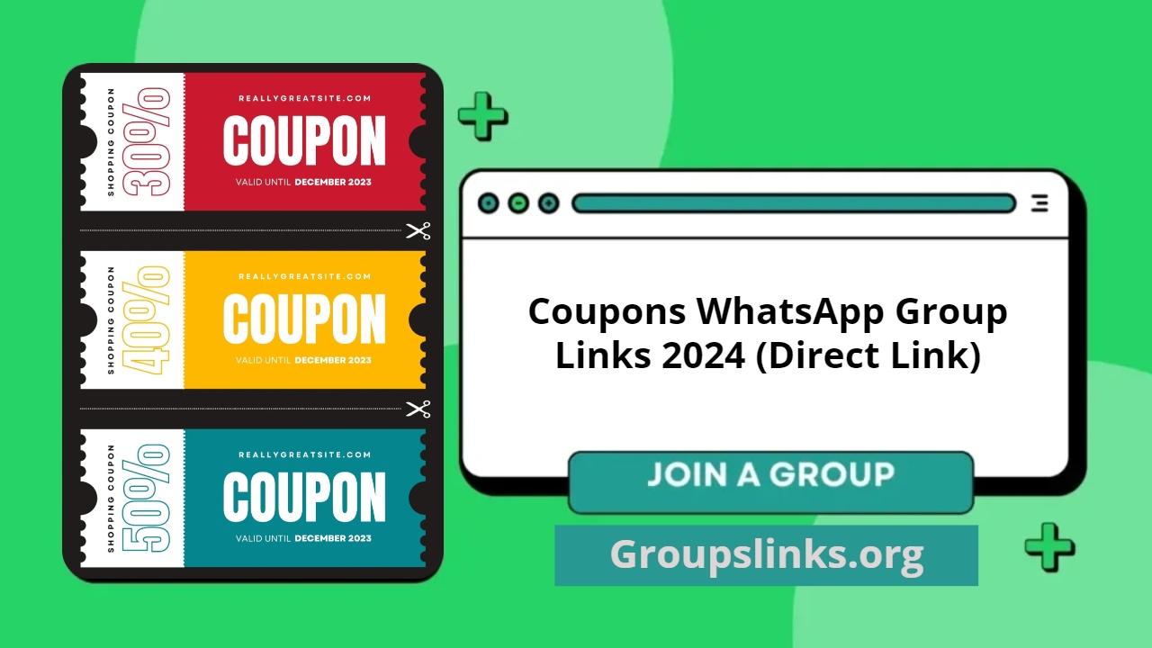 Coupons WhatsApp Group Links 2024