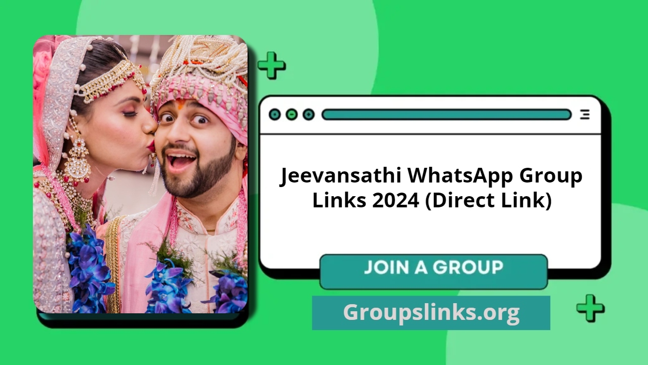 Jeevansathi WhatsApp Group Links 2024