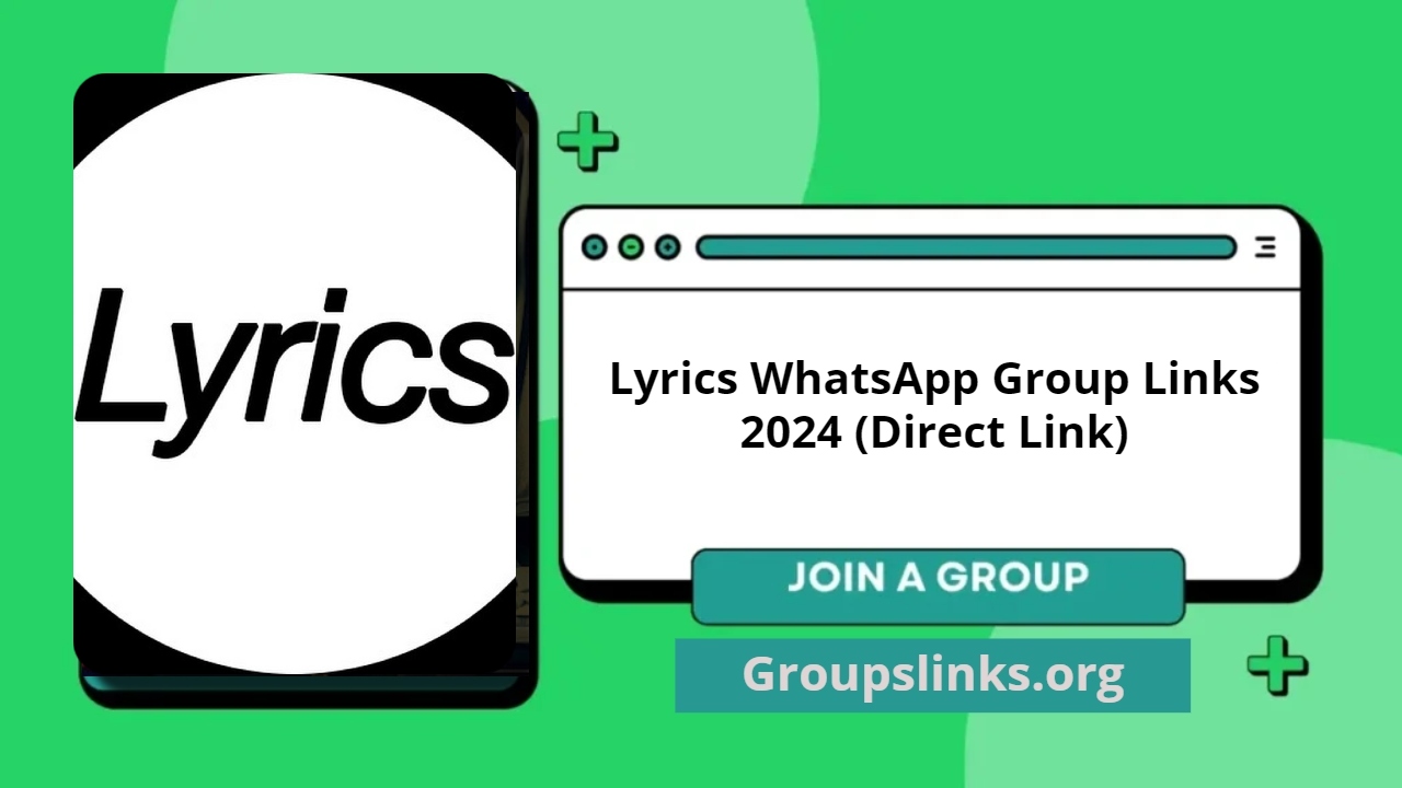 Lyrics WhatsApp Group Links 2024