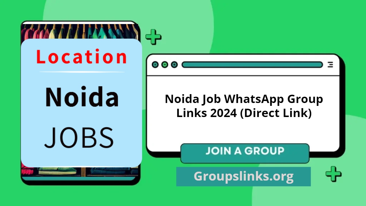 Noida Job WhatsApp Group Links 2024