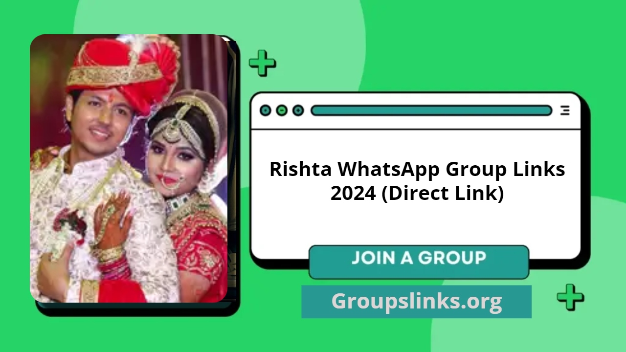 Rishta WhatsApp Group Links 2024