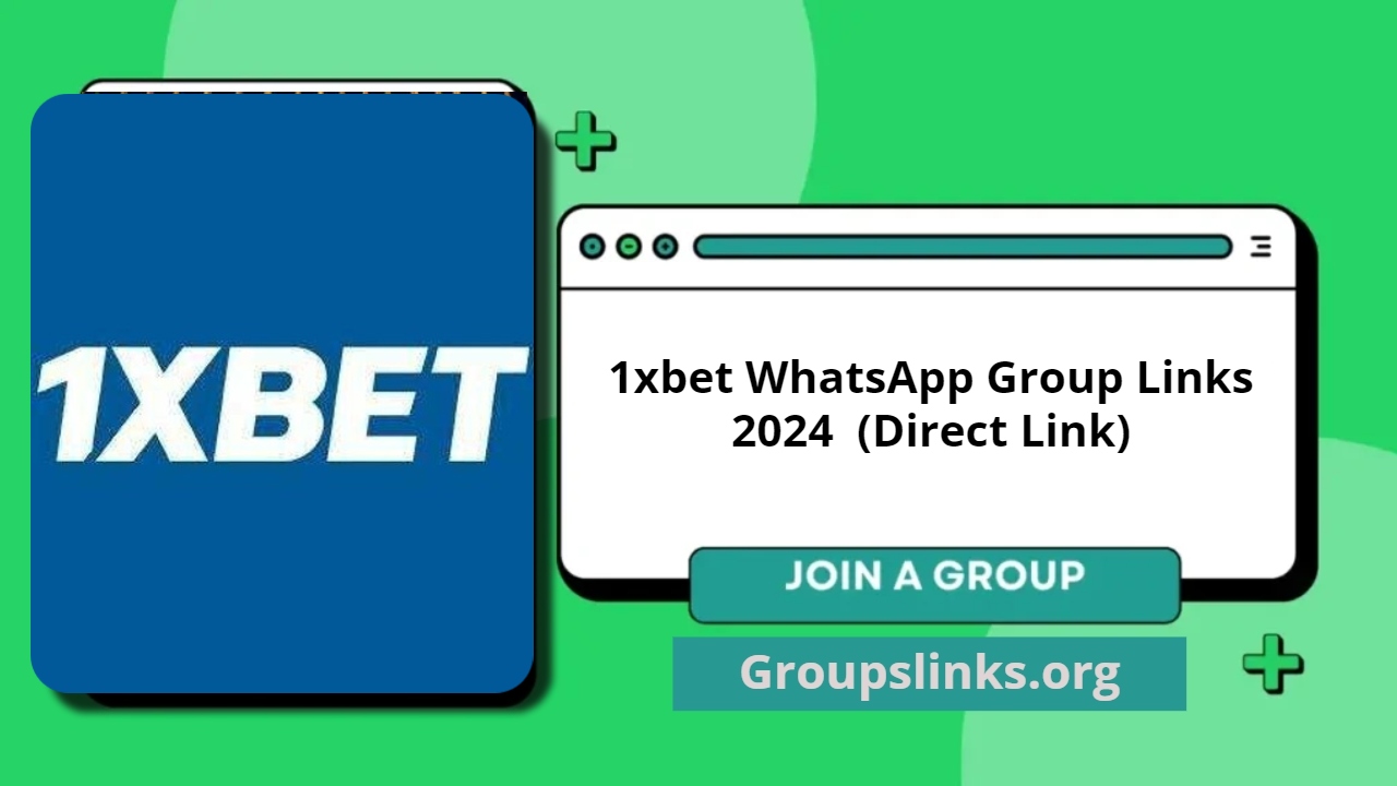 1xbet WhatsApp Group Links 2024