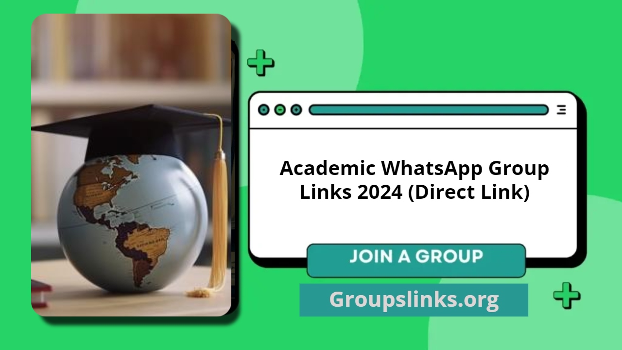 Academic WhatsApp Group Links 2024