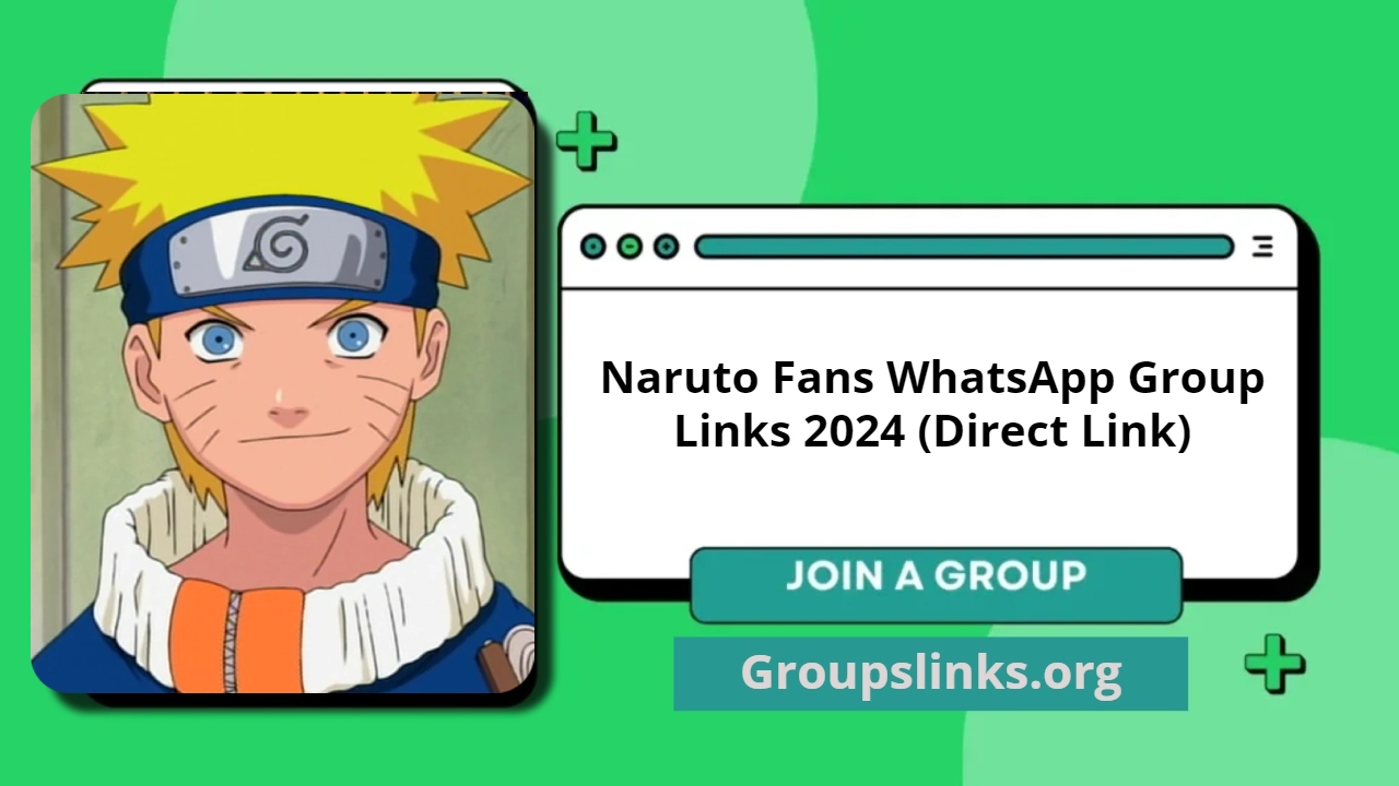 Naruto Fans WhatsApp Group Links 2024