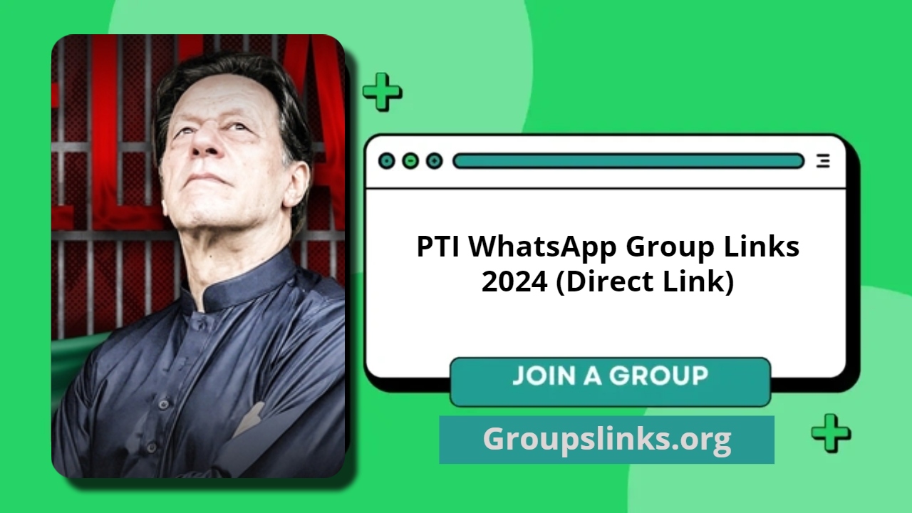 PTI WhatsApp Group Links 2024