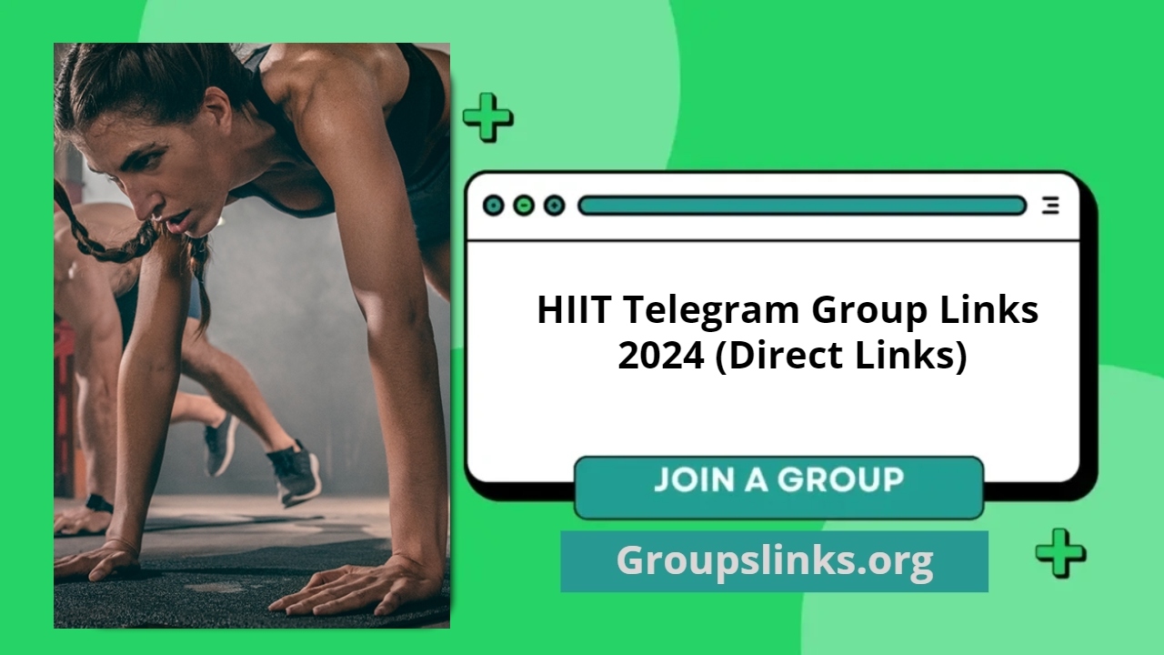 HIIT Telegram Group Links