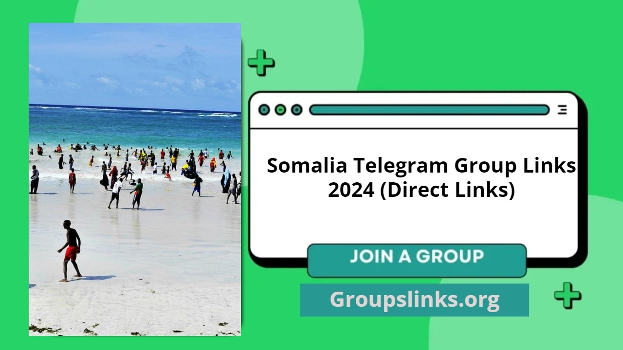 Somalia Telegram Group Links 2024