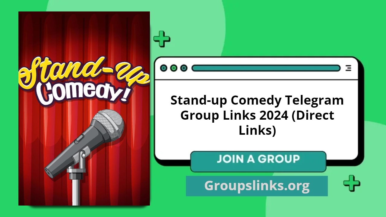 Stand-up Comedy Telegram Group Links 2024