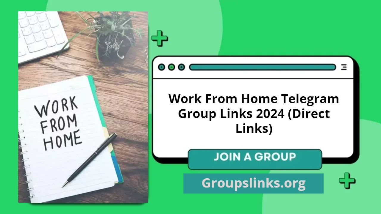 Work From Home Telegram Group Links 2024