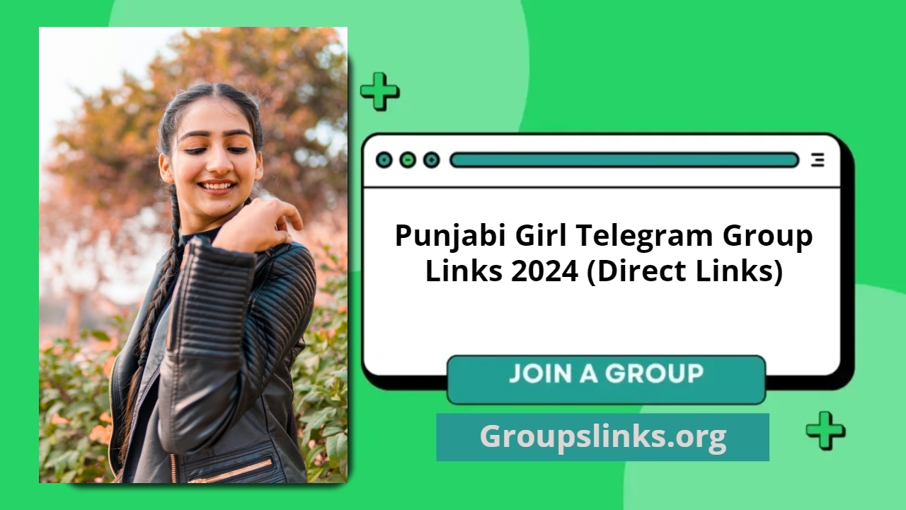 Punjabi Girl Telegram Group Links